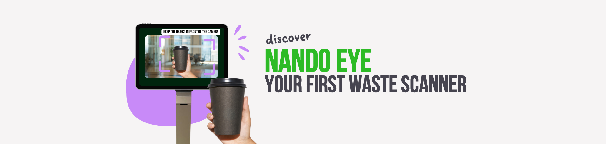 NANDO Eye: Your First Waste Scanner!